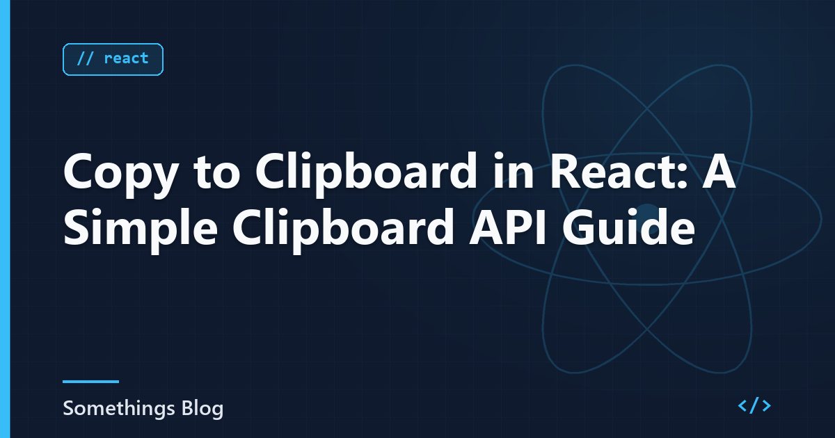 Copy to Clipboard in React: A Simple Clipboard API Guide