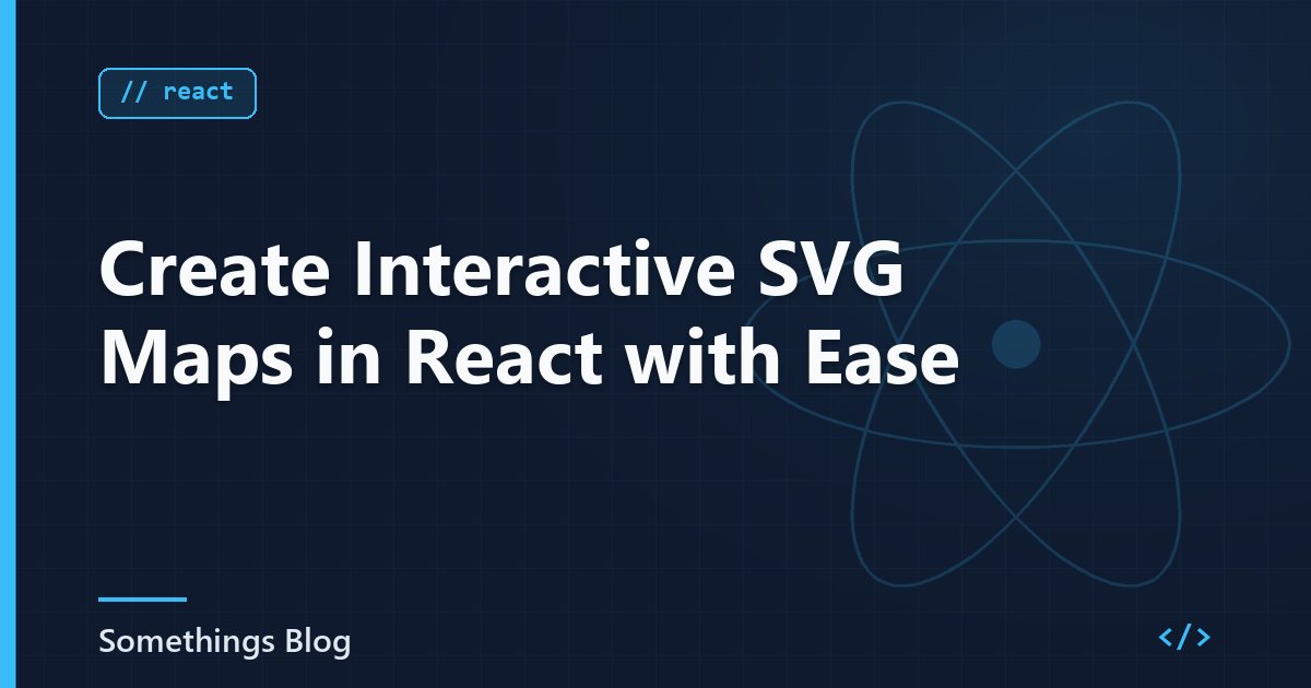 Create Interactive SVG Maps in React with Ease